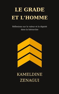 Le grade et l'homme