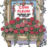 COIN FLEURI - COLORIAGES COSY ET DOUILLET