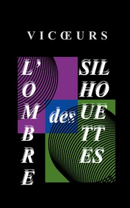 L'ombre des silhouettes