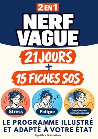 Nerf vague 2-en-1 21 jours + 15 fiches SOS Le programme illustré et adapté à votre état