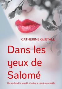 Dans les yeux de Salomé
