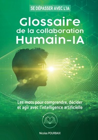 Glossaire de la collaboration Humain-IA