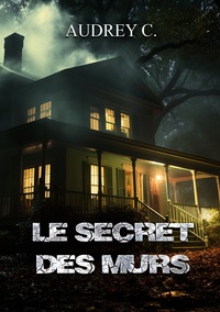 Le secret des murs