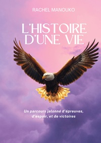 L'histoire d'une vie