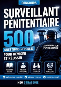 Concours surveillant pénitentiaire 500 questions réponses