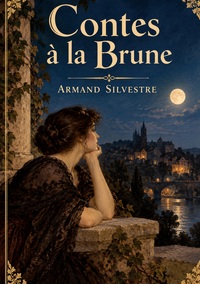 Contes à la Brune