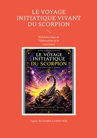 Le Voyage Initiatique Vivant du Scorpion