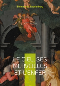 Le ciel, ses merveilles et l'enfer