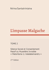 L'impasse Malgache