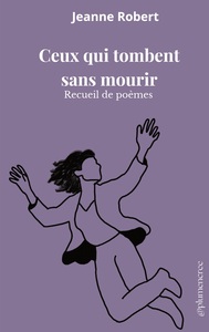 Ceux qui tombent sans mourir