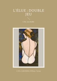 L'élue : double jeu