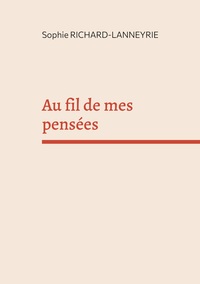 Au fil de mes pensées