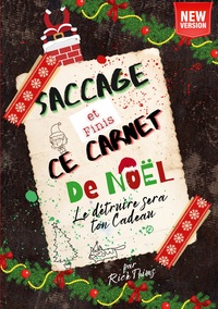 Saccage et Finis ce Carnet de Noël