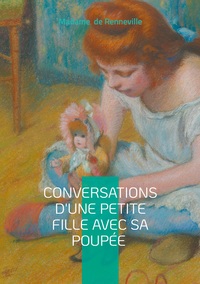 Conversations d'une Petite Fille avec sa Poupée