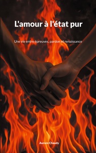L'amour à l'état pur