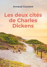Les deux cités de Charles Dickens