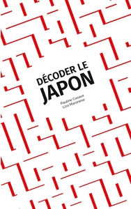 Décoder le Japon