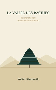 La valise des racines
