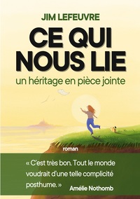Ce qui nous lie
