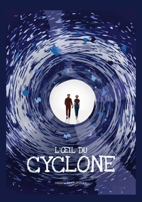 L'oeil du cyclone