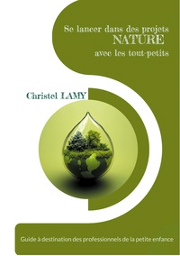 Se lancer dans des projets Nature avec les tout-petits