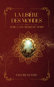La Lisière Des Mondes
