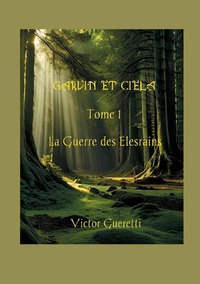 La Guerre des Elesrains