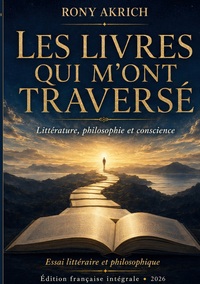 Les livres qui m'ont traversé