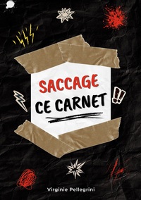 Saccage ce carnet