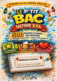Le p'tit BAC ultime XXL