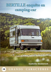 Bertille enquête en camping-car