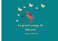 LE GRAND VOYAGE DE GERARD - ILLUSTRATIONS, COULEUR