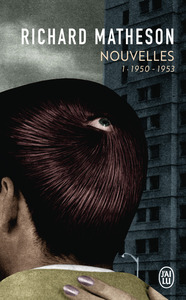 NOUVELLES - VOL01 - L'INTEGRALE -1950-1953