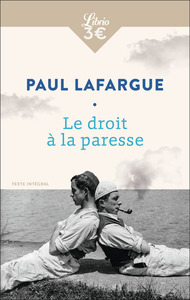 Le Droit à la paresse