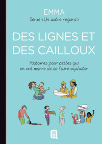 Des lignes et des cailloux