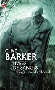 CONFESSIONS D'UN LINCEUL - VOL03