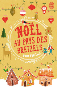 NOEL AU PAYS DES BRETZELS