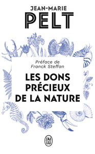 Les dons précieux de la nature