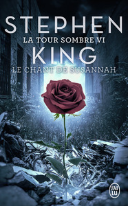 LA TOUR SOMBRE - VOL06 - LE CHANT DE SUSANNAH