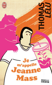 JE M'APPELLE JEANNE MASS