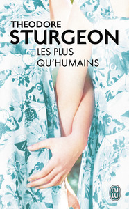 LES PLUS QU'HUMAINS