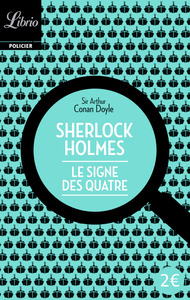 SHERLOCK HOLMES - LE SIGNE DES QUATRE