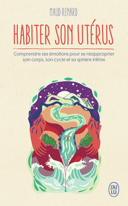 Habiter son utérus