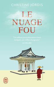 LE NUAGE FOU - IKKYU, MOINE ZEN ET POETE REBELLE