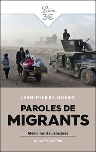 PAROLES DE MIGRANTS - MEMOIRES DE DERACINES