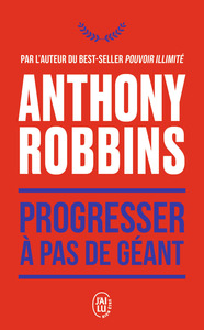 PROGRESSER A PAS DE GEANT - 365 MESSAGES QUOTIDIENS DE MAITRISE DE SOI