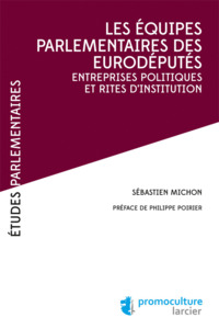 Les équipes parlementaires des eurodéputés