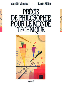 Précis philosophique pour le monde technique