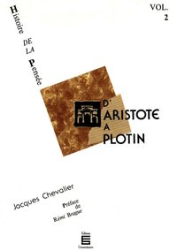 ARISTOTE A PLOTIN (D')