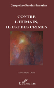 Contre l'humain, il est des crimes